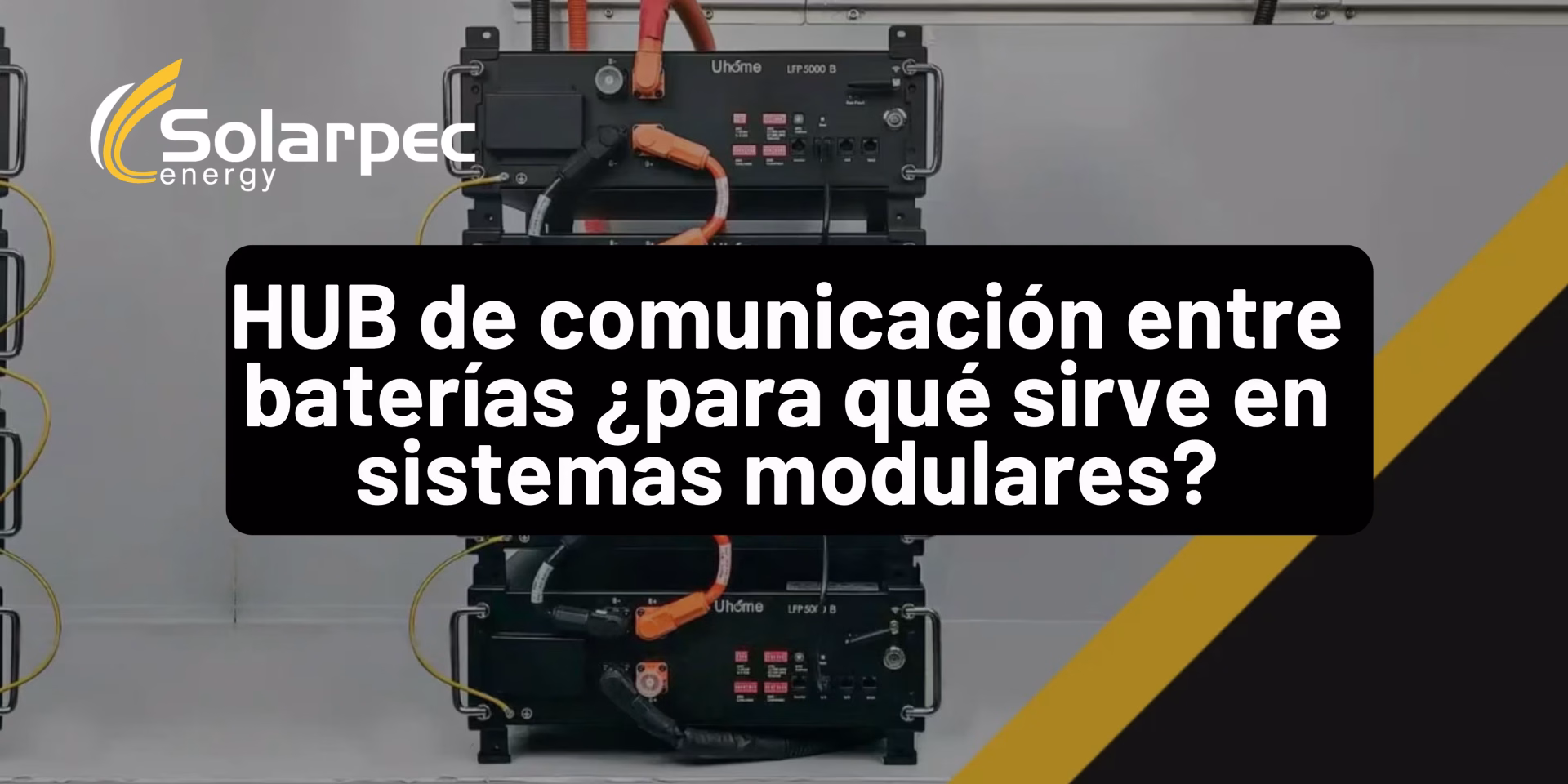 HUB de comunicación entre baterías ¿para qué sirve en sistemas modulares?